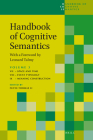 Handbook of Cognitive Semantics (Part 3): With a Foreword by Leonard Talmy (Brill's Handbooks in Linguistics #4) Cover Image