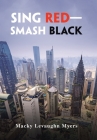 Sing Red-Smash Black Cover Image