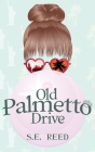 Old Palmetto Drive Cover Image