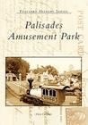 Palisades Amusement Park (Postcard History) Cover Image