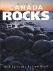 Canada Rocks: The Geologic Journey By Nick Eyles, Andrew Miall Cover Image