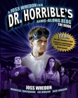 Dr. Horrible's Sing-Along Blog: The Book Cover Image