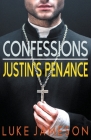 Confessions- Justin's Penance Cover Image