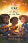 The Magic of Music And Other Tales Cover Image