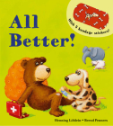 All Better! By Henning Löhlein, Bernd Penners (Illustrator) Cover Image