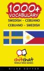 1000+ Swedish - Cebuano Cebuano - Swedish Vocabulary By Gilad Soffer Cover Image