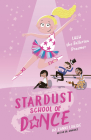 Lulu the Ballerina Dreamer (Stardust School of Dance #2) By Zanni Louise Cover Image