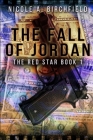 The Fall of Jordan: The Red Star Book 1 Cover Image