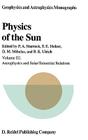 Physics of the Sun: Volume III: Astrophysics and Solar-Terrestrial Relations (Geophysics and Astrophysics Monographs #26) Cover Image