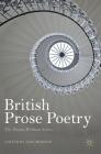 British Prose Poetry: The Poems Without Lines By Jane Monson (Editor) Cover Image