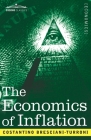 The Economics of Inflation By Costantino Bresciani-Turroni Cover Image