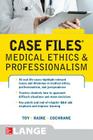 Case Files Medical Ethics and Professionalism Cover Image