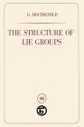 The Structure of Lie Groups Cover Image