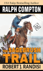 Ralph Compton the Sagebrush Trail (Trail Drive) By Robert J. Randisi Cover Image