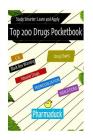 Pharmaduck: Top 200 Drugs Pocketbook: Study Smarter Learn and Apply Cover Image