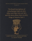 The Royal Inscriptions of Ashurbanipal (668-631 Bc), Assur-Etel-Ilāni (630-627 Bc), and Sîn-Sarra-Iskun (626-612 Bc), Kings of Assyria, Part 3 (Royal Inscriptions of the Neo-Assyrian Period) By Jamie Novotny, Joshua Jeffers, Grant Frame Cover Image