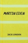 Martin Eden By Jack London Cover Image