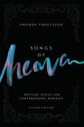 Songs Of Heaven: Writing Songs For Contemporary Worship By Amanda Fergusson Cover Image