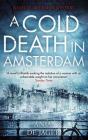 A Cold Death in Amsterdam (Lotte Meerman) Cover Image