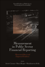 Measurement in Public Sector Financial Reporting: Theoretical Basis and Empirical Evidence By Josette Caruana (Editor), Marco Bisogno (Editor), Mariafrancesca Sicilia (Editor) Cover Image