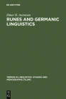 Runes and Germanic Linguistics (Trends in Linguistics. Studies and Monographs [Tilsm] #140) By Elmer H. Antonsen Cover Image
