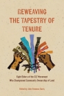 Reweaving the Tapestry of Tenure: Eight Elders of the CLT Movement Who Championed Community Ownership of Land By John Emmeus Davis (Editor) Cover Image