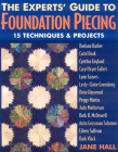 The Experts' Guide to Foundation Piecing - Print on Demand Edition By Jane Hall Cover Image