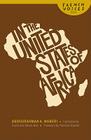 In the United States of Africa (French Voices) By Abdourahman A. Waberi, David Ball (Translated by), Nicole Ball (Translated by), Percival Everett (Foreword by) Cover Image