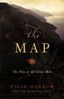 The Map: The Way of All Great Men By David Murrow Cover Image