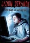 Realm of Ghosts (Jason Strange) By Jason Strange, Phil Parks (Illustrator) Cover Image