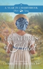 Creatures of Habit By Charlotte Brothers Cover Image