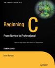 Beginning C: From Novice to Professional (Expert's Voice in C) Cover Image