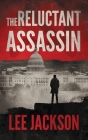 The Reluctant Assassin Cover Image