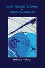 Outstanding Teaching in Lifelong Learning By Harriet Harper Cover Image