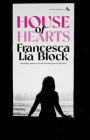 House of Hearts By Francesca Lia Block Cover Image
