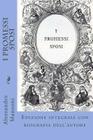 I Promessi Sposi: Edizione integrale con biografia dell'autore By Alessandro Manzoni Cover Image