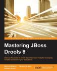 Mastering JBoss Drools 6 for Developers Cover Image