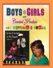 Boys and Girls are Created2Produce Cover Image