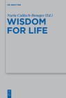 Wisdom for Life By Nuria Calduch-Benages (Editor) Cover Image
