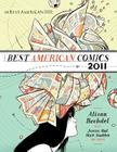 The Best American Comics 2011 (The Best American Series ®) By Alison Bechdel (Editor), Jessica Abel (Editor), Matt Madden (Editor) Cover Image