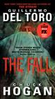 The Fall TV Tie-in Edition (The Strain Trilogy #2) By Guillermo del Toro, Chuck Hogan Cover Image