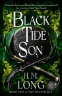 Black Tide Son: The Winter Sea Series By H. M. Long Cover Image