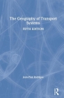 The Geography of Transport Systems Cover Image