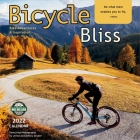 Bicycle Bliss 2022 Wall Calendar: Bike Adventures and Inspiration By Jered Gruber (Photographer) Cover Image