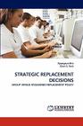 Strategic Replacement Decisions By Kyongsun Kim, Chan S. Park Cover Image