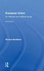 European Union: An Historical and Political Survey By Richard McAllister Cover Image