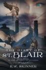 Diary of St. Blair By E. W. Skinner Cover Image