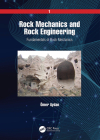 Rock Mechanics and Rock Engineering: Volume 1: Fundamentals of Rock Mechanics By Ömer Aydan Cover Image