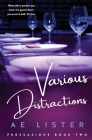 Various Distractions By Ae Lister Cover Image
