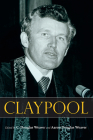 Claypool By C. Douglas Weaver (Editor), Aaron Douglas Weaver (Editor) Cover Image